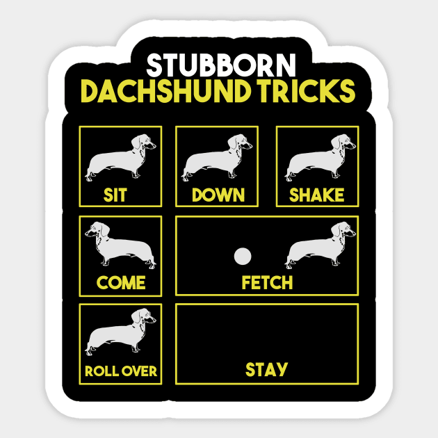 Stubborn Dachshund Tricks Funny Gift Sticker by nhatvv